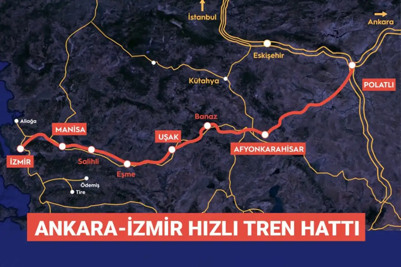 Ankara Uşak Izmir Hızlı Tren